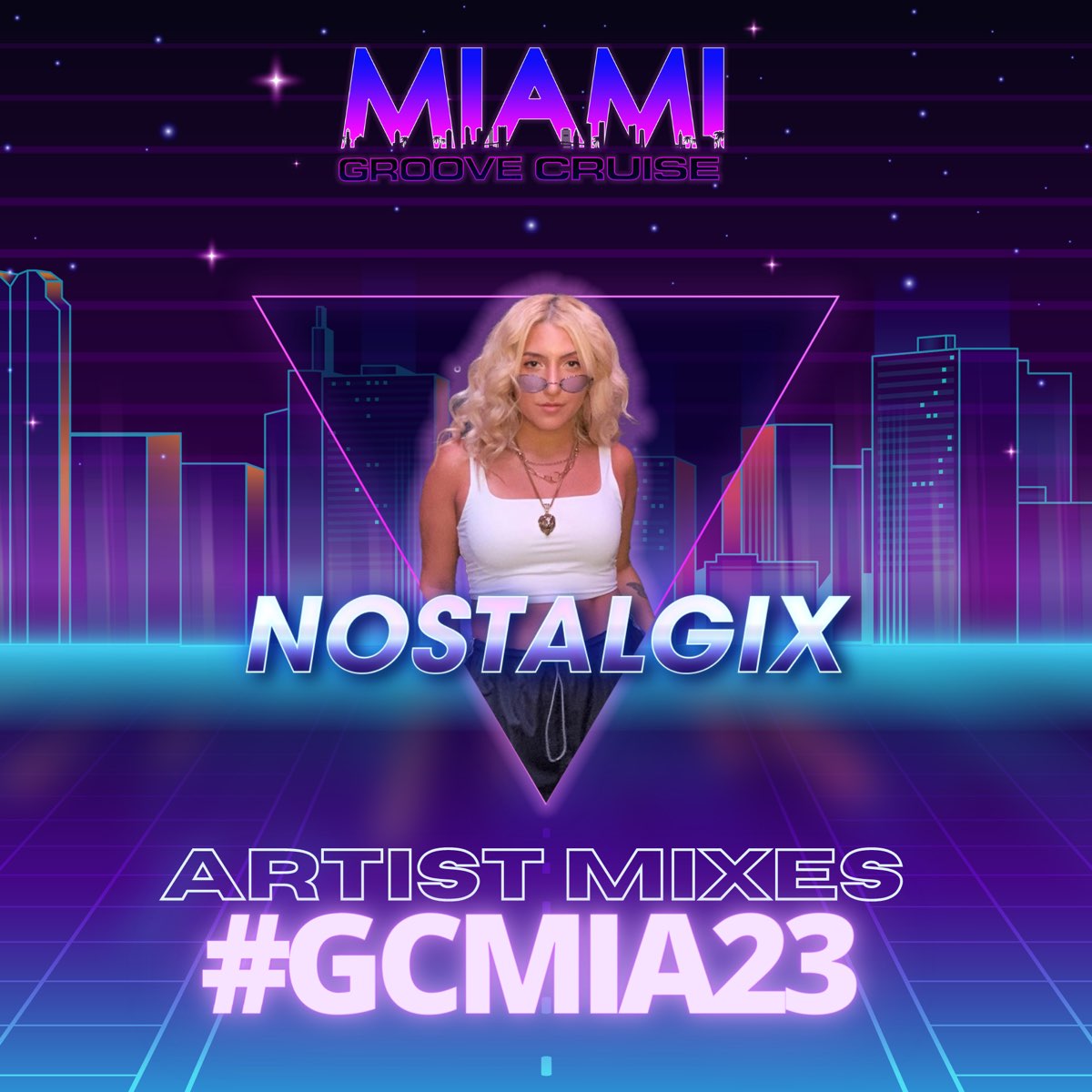 Groove Cruise Miami, 2023: Nostalgix Sundeck Set (DJ Mix) – Album par  Nostalgix – Apple Music