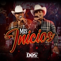 Mis Inicios - Single - LOS DOS DE TAMAULIPAS