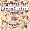 Dickinson: Song Cycles