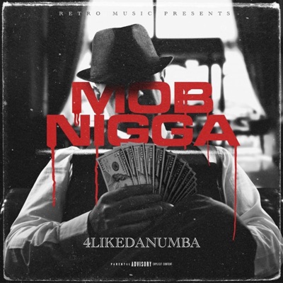 Mob Nigga - Single