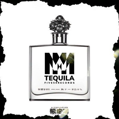 Tequila (feat. Marcel Margiela) - Single