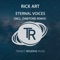 Eternal Voices (DaWTone mix) - Rick Art lyrics