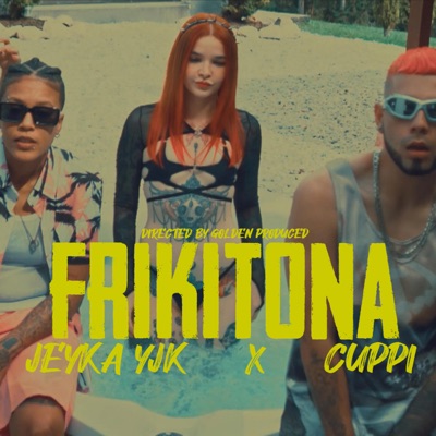 Frikitona (feat. Cuppi oficial) - Single
