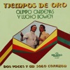 Olimpo Cardenas y Lucho Bowen "Tiempos de Oro"