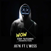 WOW (feat. JO7K) - Single - L'wess