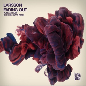 Fading Out (Aurean Remix & Jackson Snapp Remix) - Single