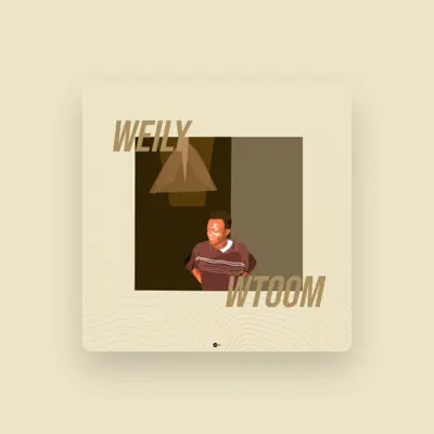 Listen to Weily, watch music videos, read bio, see tour dates & more!