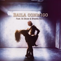 Baila conmigo (feat. Sheddi Bankz & Dr Dièse) - Single - Deejay Dièse
