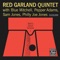 Love Is Here To Stay - The Red Garland Quintet lyrics