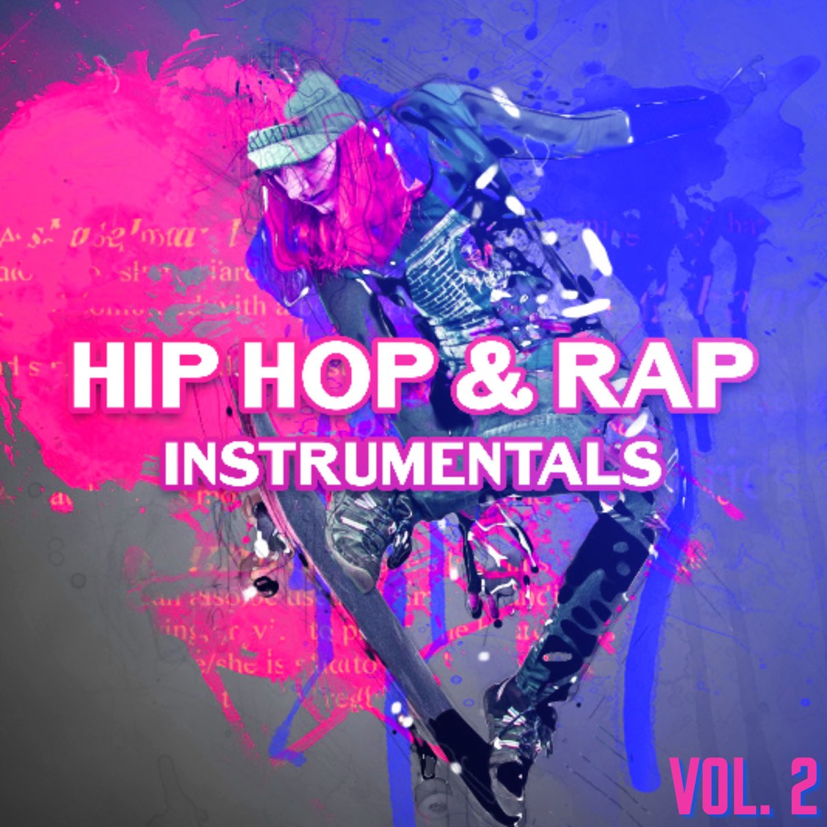 Альбом «Hip Hop & Rap Instrumentals Vol. 2 (R&B, Pop, Freestyle, Dance,  Trap Beats, DJ)» — DJ Chill Rap & Chillout Music Ensemble — Apple Music