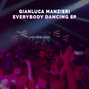 Everybody Dancing - EP