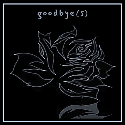 Goodbye(S) - Single