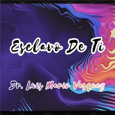 Esclavo De Ti - Single
