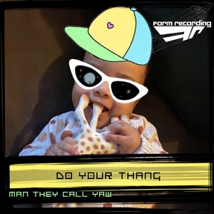 Do Your Thang (Full Version) - Single