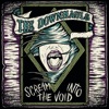 Scream Into the Void - EP