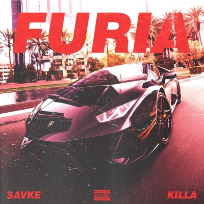 Furia (feat. Killa) - Single