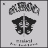 Maniacal - Single