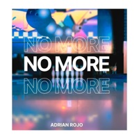 No More - Single - Adrian Rojo
