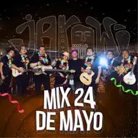 Mix 24 de Mayo — Jarawi