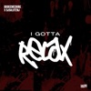 I Gotta Relax (feat. BookieMeShine) [Clean Version] - Single