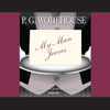 My Man Jeeves (The Jeeves and Wooster Series) - P. G. Wodehouse