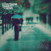 Don't You Worry ’bout a Thing - The Cooltrane Quartet & Nenei