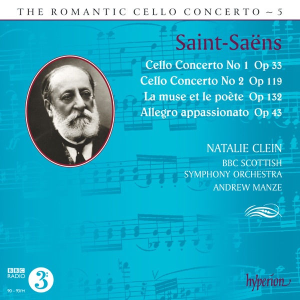 Saint-Saëns: Cello Concertos Nos. 1 & 2, etc. (Hyperion Romantic Cello Concerto 5)