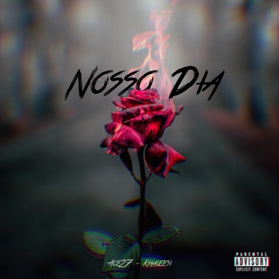 Nosso Dia (feat. Saraah Khaleesi) - Single