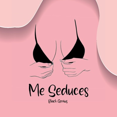 Me Seduces - Single