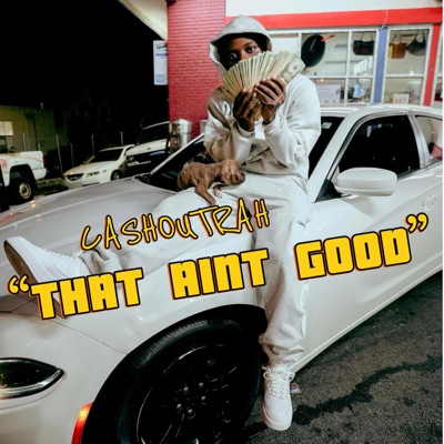 That Ain't Good - Single
