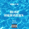 Blue Hawaiian - Single