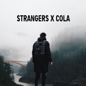Strangers X Cola artwork