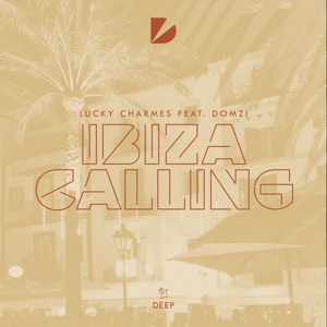 Ibiza Calling (feat. Domzi) [Extended Mix]