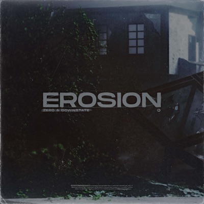 Erosion (feat. Downstate) - Single