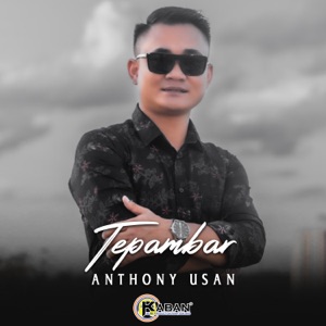 Chord Gitar Tepambar - Anthony Usan