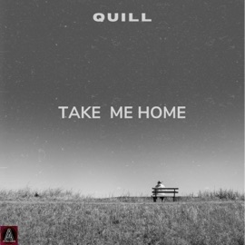 Take Me Home Quill