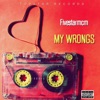 My Wrongs - Single