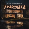 TRAPCHATA (feat. młodyzane & LEENY) - Single