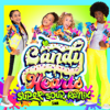Candy Hearts (Super Sour Remix!) - XOMG POP!