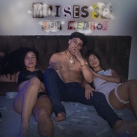 Bem Melhor - Single - Moisés SP
