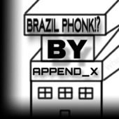 Brazil Phonk!? artwork
