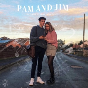 Pam and Jim (feat. Taylor Bickett) - Single