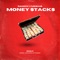 Money Stacks (feat. Mesh48) - Ramow lyrics