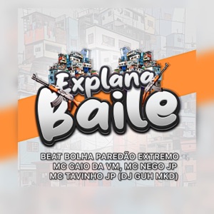 Beat Bolha do Paredaõ Extremo (feat. DJ Guh mdk & EXPLANA BAILE)