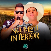 No Meu Interior - Single - Arrocha Mamãe, Soró Silva & Wilson Castro