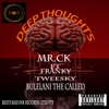 Deep Thoughts (feat. Franky, Tweesky & Bulelani the Called) - Single