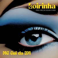 Loirinha - Single - Mc Gui da Bm, Kiko de Sousa & MxM