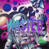 Wasted (feat. King Lheanard, Kushin, Aeron. J & Guthrie Nikolao) artwork