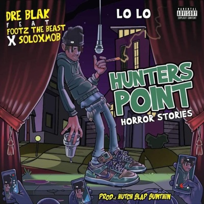 Lo Lo (feat. Soloxmob & Footz the Beast) - Single