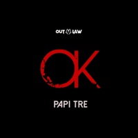 OK - Single - Papi Tre